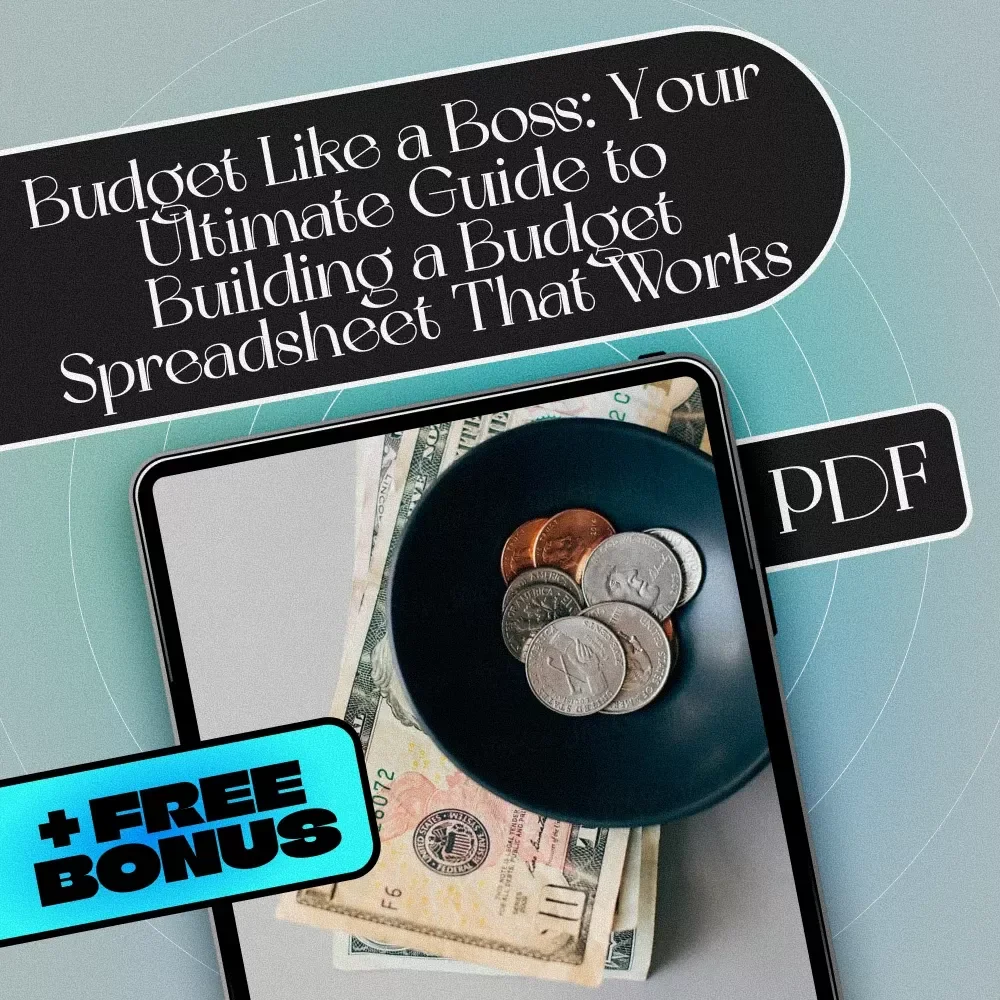 Budget Like a Boss: Your Ultimate Guide to Building a Budget Spreadsheet That Works | How to Build a Budget Spreadsheet eBook Download — video
