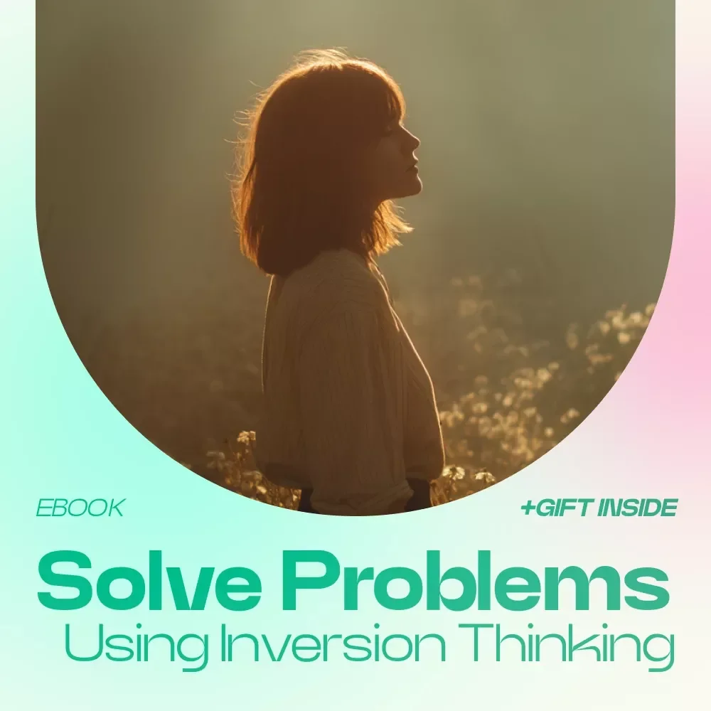 How to Solve Problems Using Inversion Thinking | How to Solve Problems Backwards with Inversion Thinking eBook | Reverse Thinking Guide for Better Decisions & Smarter Strategies — video