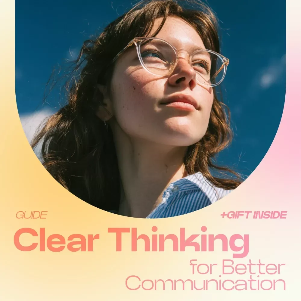 Clear Thinking for Better Communication Guide – How Thinking Patterns Affect Communication, Improve Conversations, Emotional Awareness & Clarity eBook — video