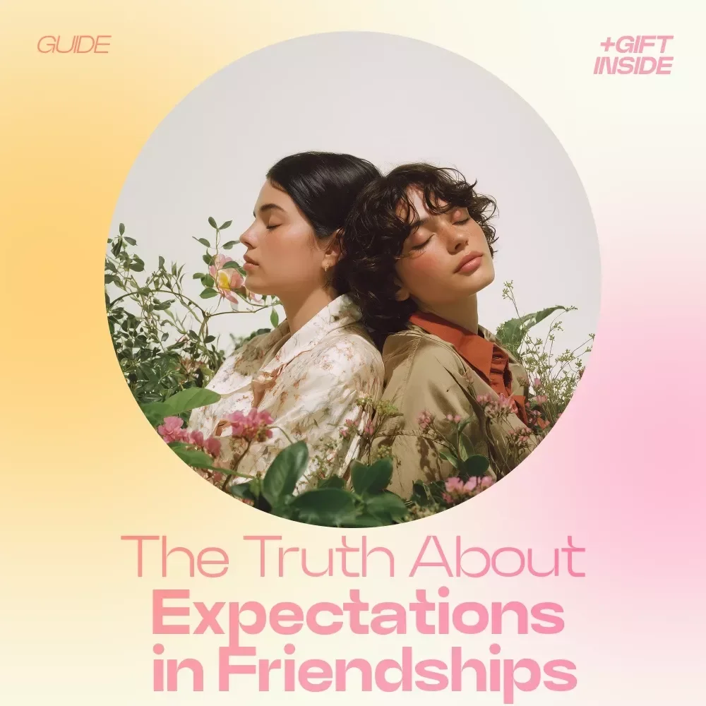 The Truth About Expectations in Friendships Guide – How Expectations Affect Friendships, Emotional Boundaries, Communication Skills, Relationship Growth Digital Download — video