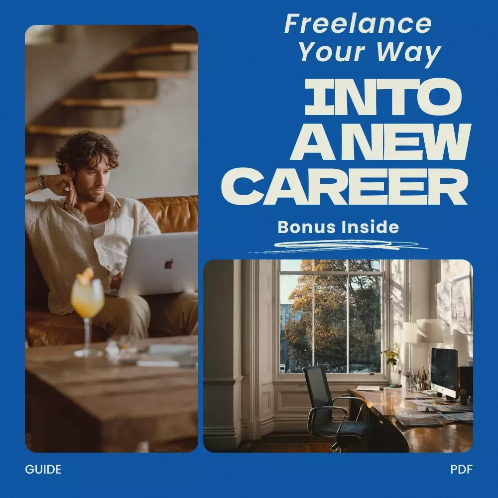 Freelance Your Way Into a New Career | Practical Guide on how to freelance to gain experience in a new career | Digital Career Change eBook & Freelancing Starter Guide — video