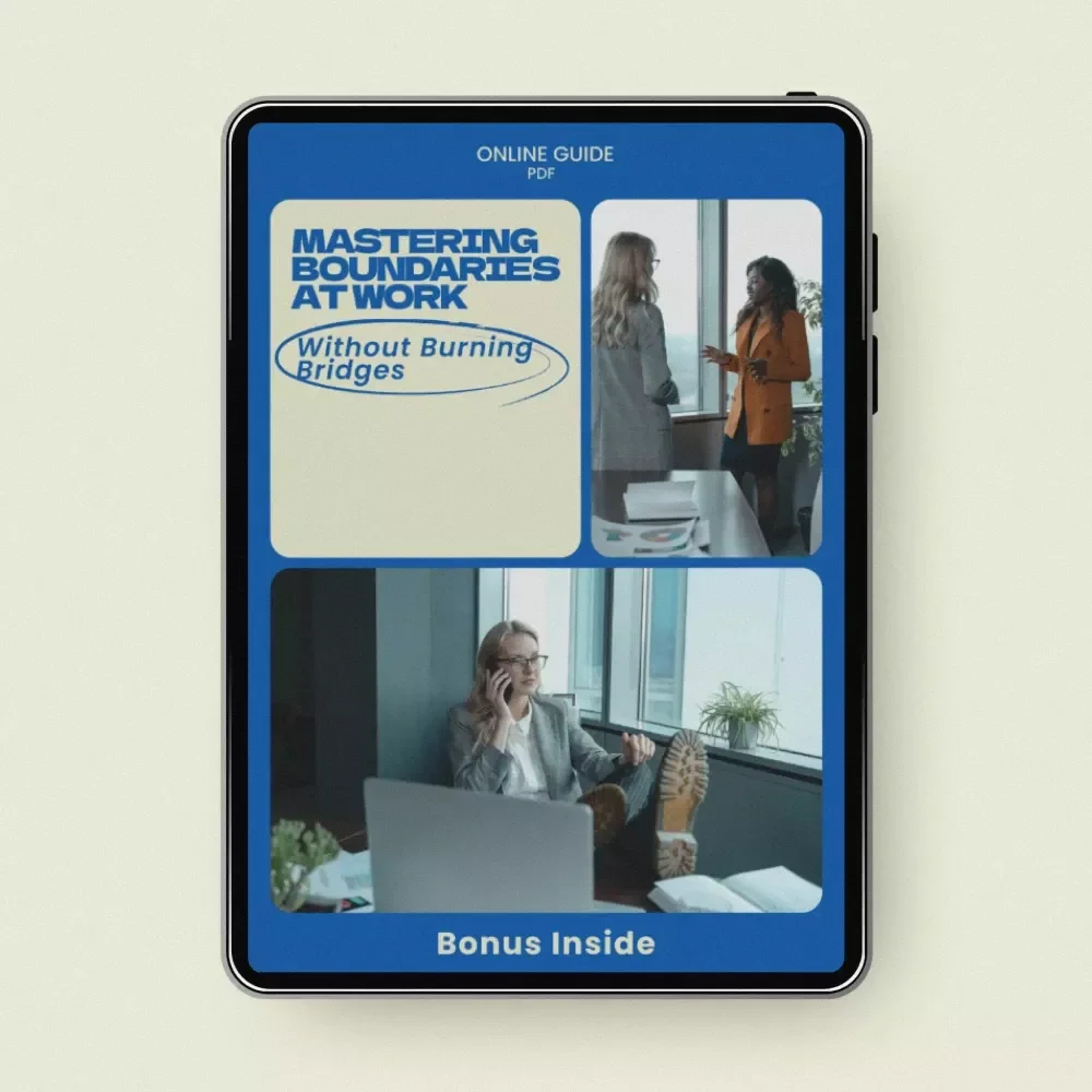 Mastering Boundaries at Work Without Burning Bridges | Practical Guide on how to set boundaries at work, Workplace Communication, Productivity & Professional Relationships — video