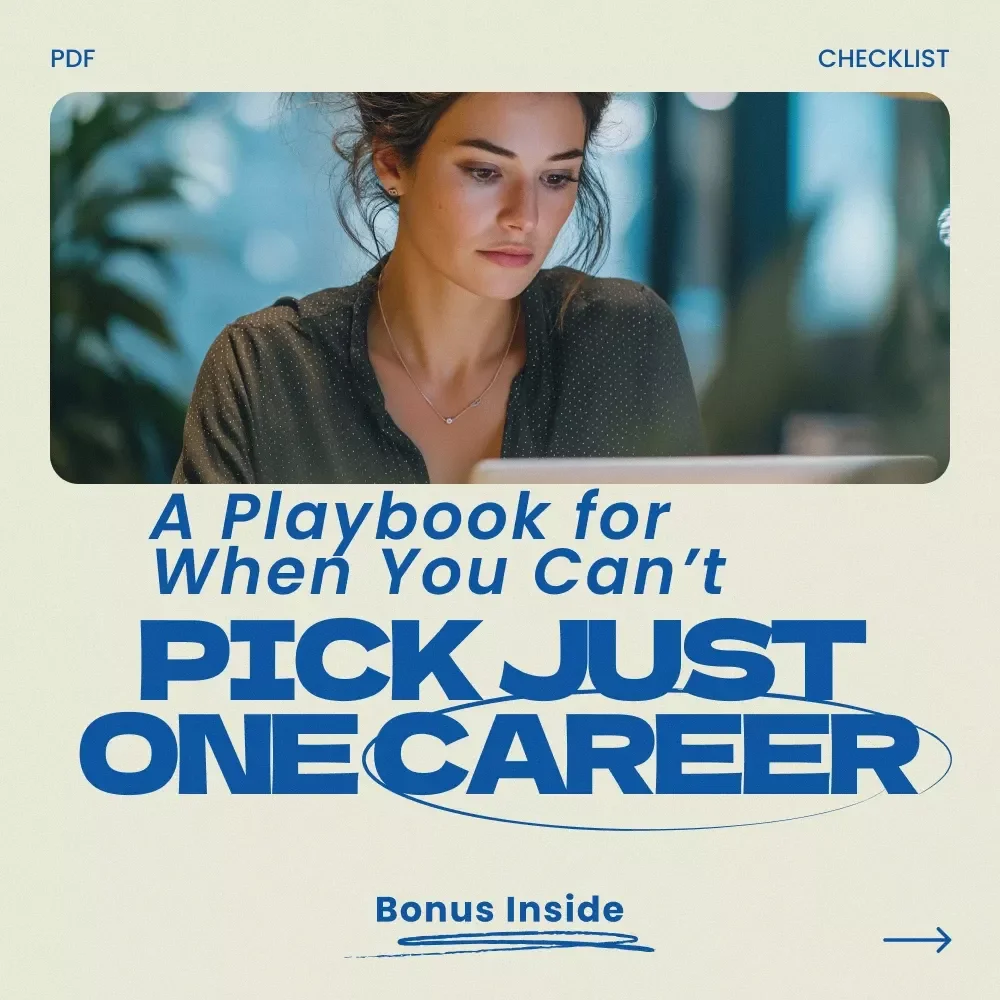 A Playbook for When You Can’t Pick Just One Career – Career Exploration Checklist | what to do when you have too many career interests | Multi-Passion Career Planning Digital Download — video