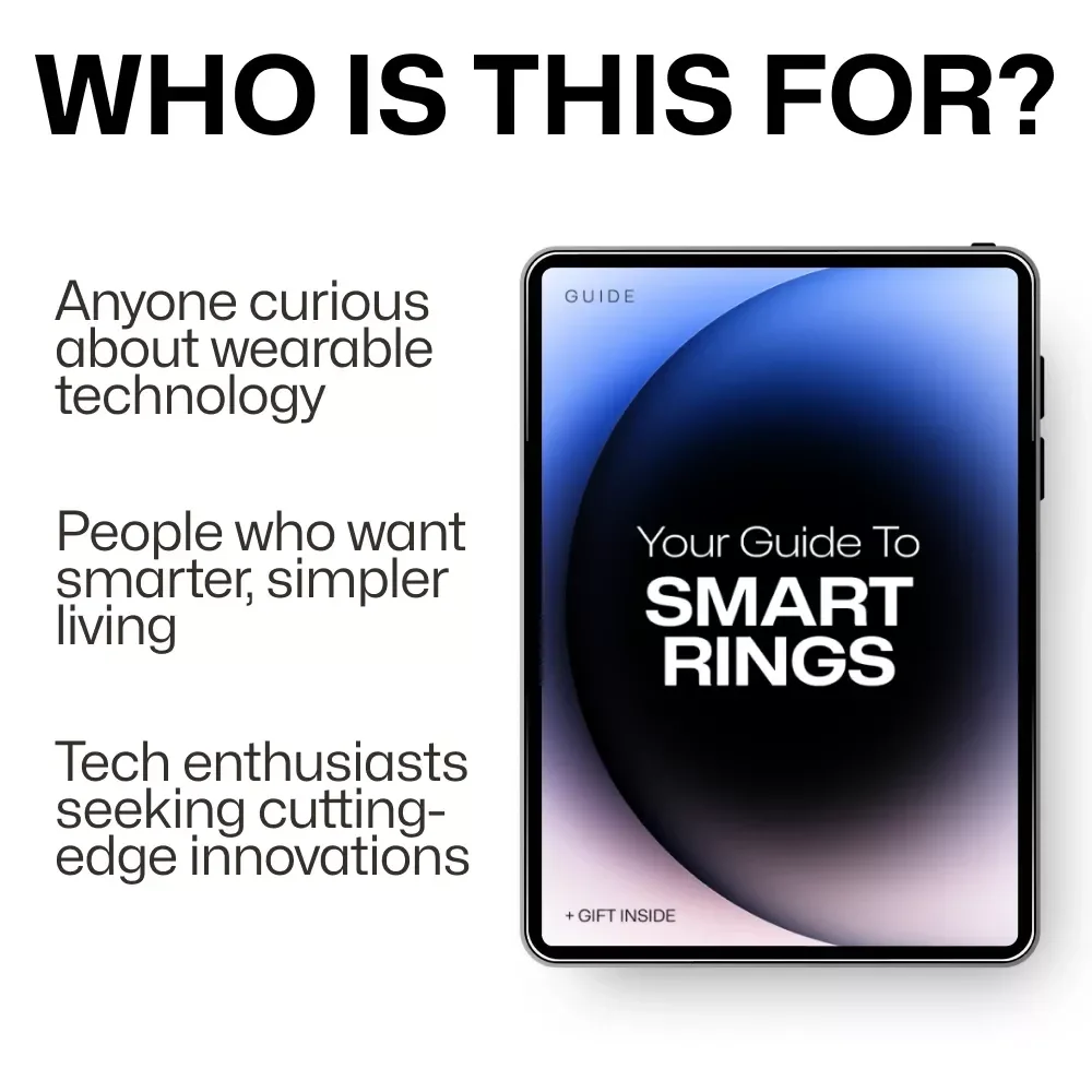 Your Guide to Smart Rings: How to Choose the Perfect Smart Ring for You