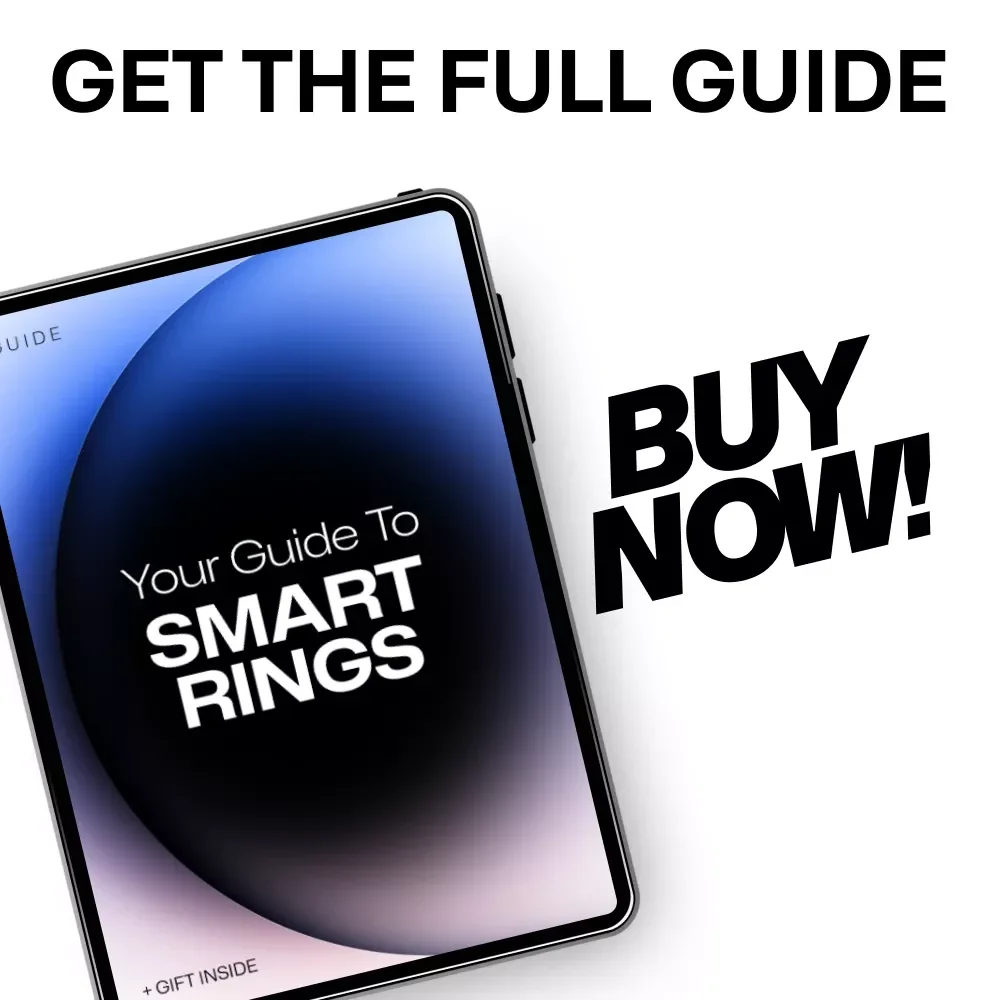 Your Guide to Smart Rings: How to Choose the Perfect Smart Ring for You