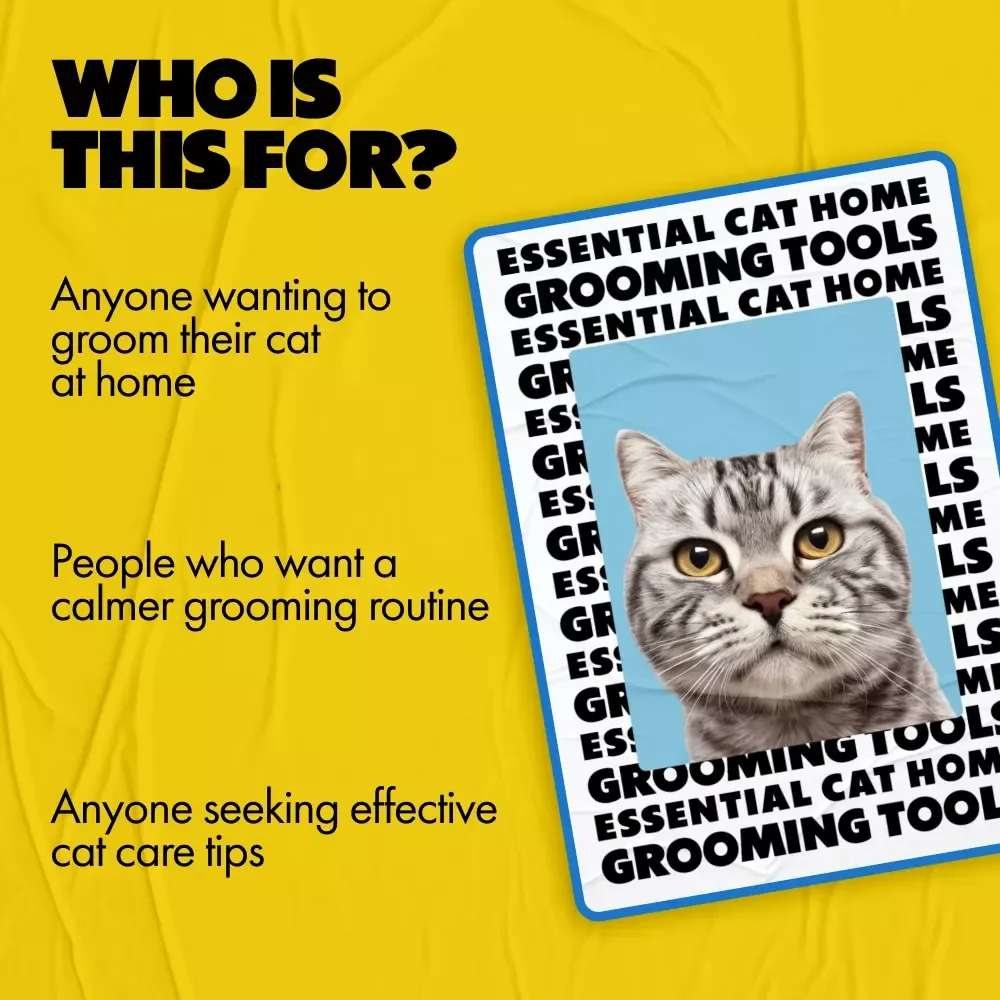 Essential Cat Home Grooming Tools | Digital Download Guide, Cat Grooming eBook & Checklist for Home Grooming, Cat Grooming Tools and Tips