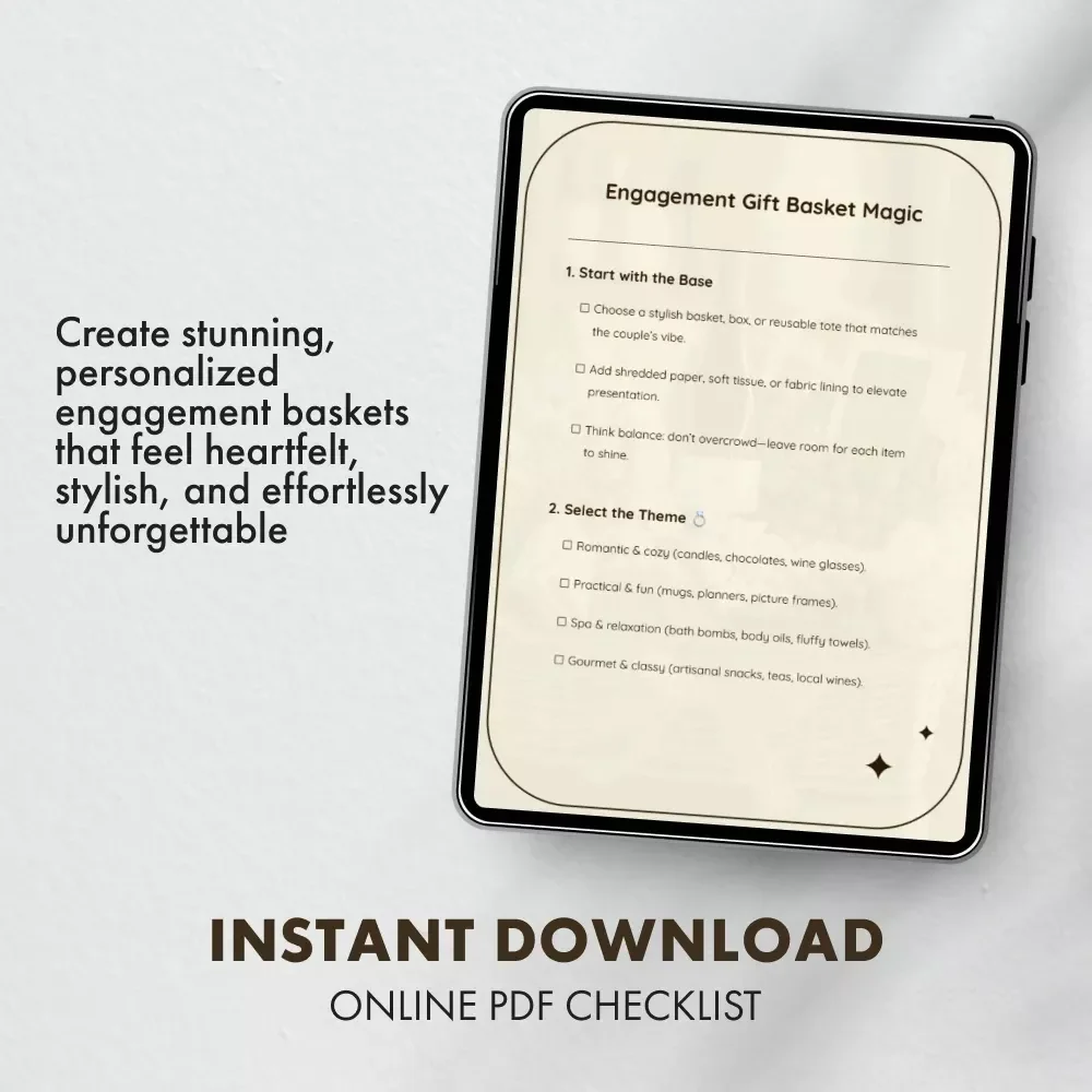 Engagement Gift Basket Magic | Printable Checklist for Engagement Gift Baskets | DIY Engagement Gift Basket Ideas Guide | Thoughtful Engagement Gift Inspiration