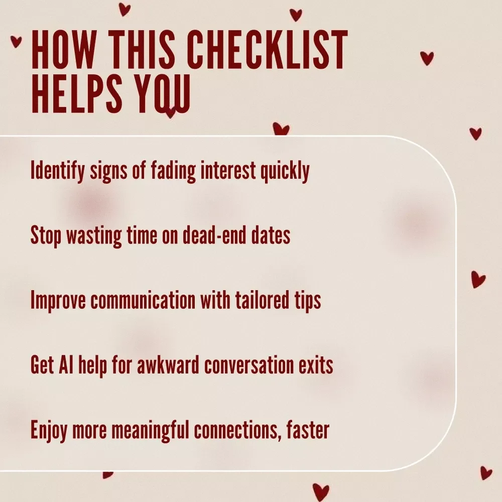 No Third Date? No Problem! The Checklist to Spot the Signs Before It’s Awkward