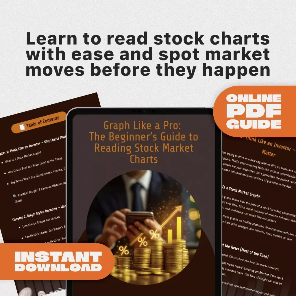 Graph Like a Pro: The Beginner’s Guide to Reading Stock Market Charts — Learn How to Study Share Market Graphs, Spot Trends & Read Candlestick Patterns (Digital Download Guide)