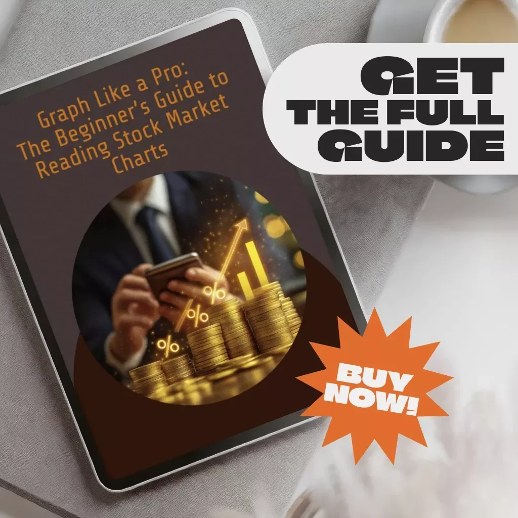 Graph Like a Pro: The Beginner’s Guide to Reading Stock Market Charts — Learn How to Study Share Market Graphs, Spot Trends & Read Candlestick Patterns (Digital Download Guide)